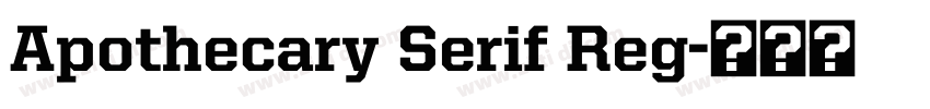 Apothecary Serif Reg字体转换
